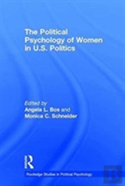The Political Psychology Of Women In U.S. Politics
