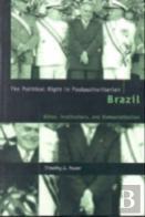 The Political Right In Postauthoritarian Brazil
