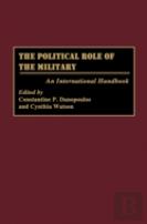The Political Role Of The Military