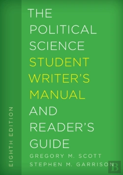 Bertrand.pt - The Political Science Student Writer'S Manual And Reader'S Guide