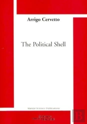 The Political Shell