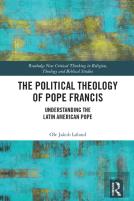 The Political Theology Of Pope Francis