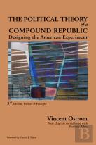 The Political Theory Of A Compound Republic