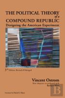 The Political Theory Of A Compound Republic