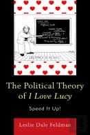 The Political Theory Of I Love Lucy