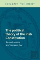 The Political Theory Of The Irish Constitution