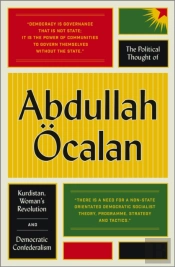 The Political Thought Of Abdullah Ocalan