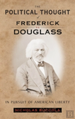 Bertrand.pt - The Political Thought Of Frederick Douglass