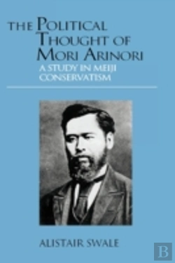 Bertrand.pt - The Political Thought Of Mori Arinori