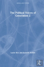 The Political Voices Of Generation Z