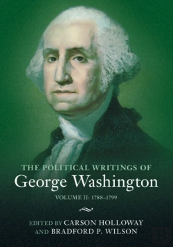 Bertrand.pt - The Political Writings Of George Washington: Volume 2, 1788â€“1799