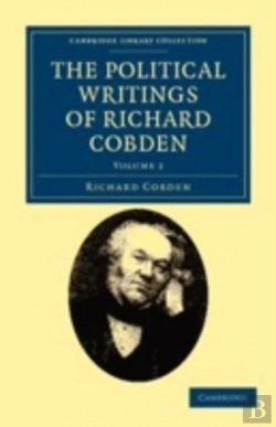 Bertrand.pt - The Political Writings Of Richard Cobden