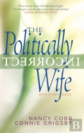 The Politically Incorrect Wife