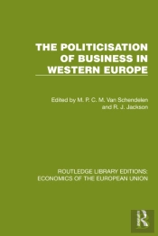 The Politicisation Of Business In Western Europe