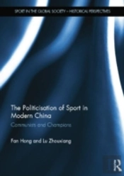 The Politicisation Of Sport In Modern China