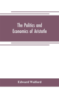 The Politics And Economics Of Aristotle