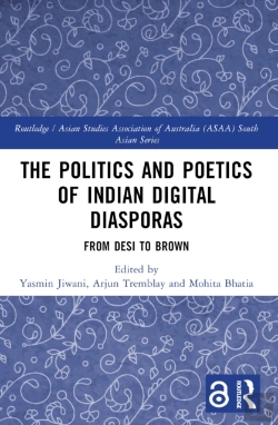 Bertrand.pt - The Politics And Poetics Of Indian Digital Diasporas