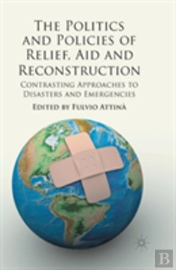 Bertrand.pt - The Politics And Policies Of Relief, Aid And Reconstruction