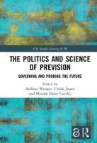 The Politics And Science Of Prevision