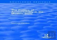 The Politics Of Accountability In The Modern State