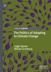 The Politics Of Adapting To Climate Change