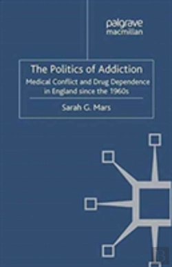 Bertrand.pt - The Politics Of Addiction