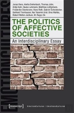Bertrand.pt - The Politics Of Affective Societies Â€“ An Interdisciplinary Essay