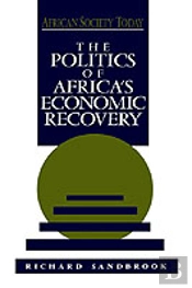 The Politics Of Africa'S Economic Recovery
