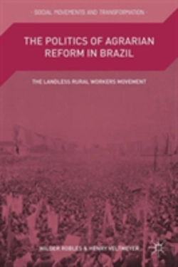 Bertrand.pt - The Politics Of Agrarian Reform In Brazil