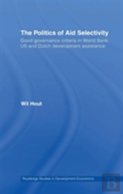 The Politics Of Aid Selectivity