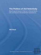 The Politics Of Aid Selectivity