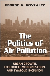 The Politics Of Air Pollution