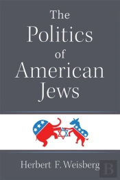 The Politics Of American Jews