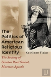 The Politics Of American Religious Identity