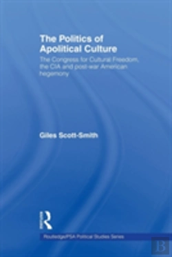 Bertrand.pt - The Politics Of Apolitical Culture