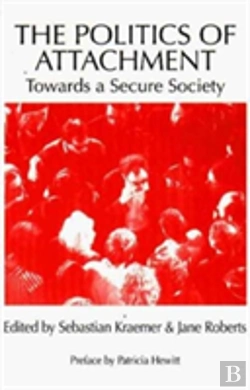 Bertrand.pt - The Politics Of Attachment