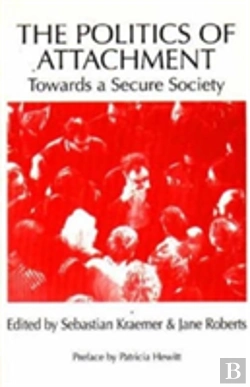 Bertrand.pt - The Politics Of Attachment