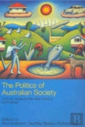 The Politics Of Australian Society