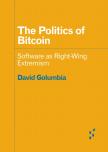 The Politics Of Bitcoin