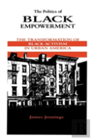The Politics Of Black Empowerment
