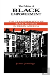 The Politics Of Black Empowerment