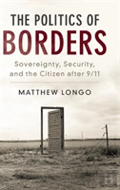 The Politics Of Borders