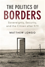 The Politics Of Borders