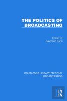 The Politics Of Broadcasting