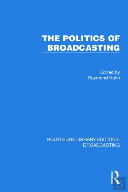Bertrand.pt - The Politics Of Broadcasting