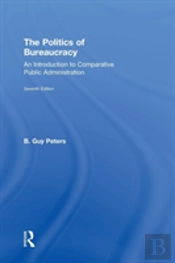 The Politics Of Bureaucracy