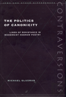 The Politics Of Canonicity