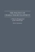 The Politics Of Character Development