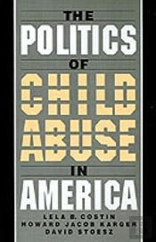 The Politics Of Child Abuse In America