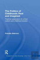 The Politics Of Childhoods Real And Imagined